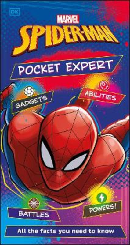 Marvel Spider-Man Pocket Expert by Catherine Saunders - 9780241531549