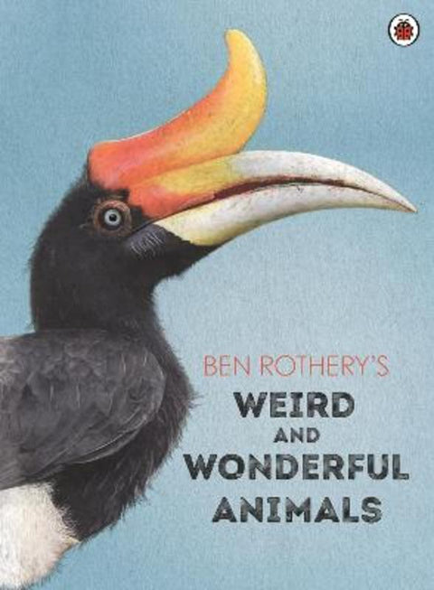 Ben Rothery's Weird and Wonderful Animals from Ben Rothery - Harry Hartog gift idea