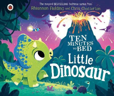 Ten Minutes to Bed: Little Dinosaur by Rhiannon Fielding - 9780241532676