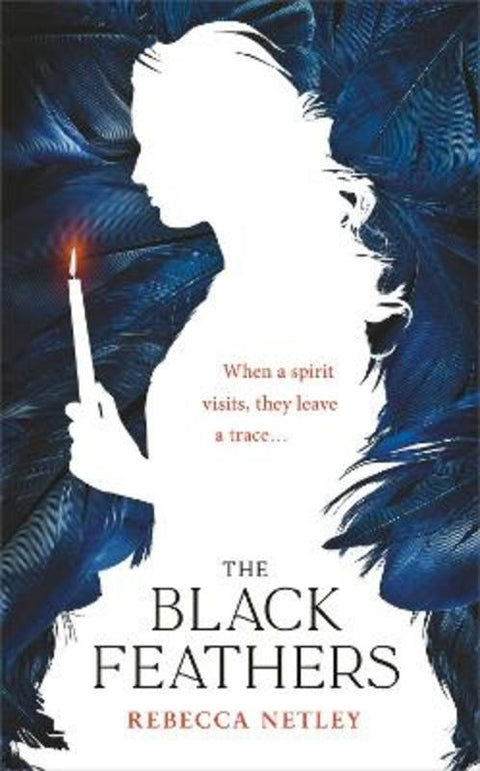 The Black Feathers by Rebecca Netley - 9780241534021