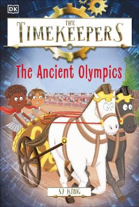 The Timekeepers: The Ancient Olympics by SJ King - 9780241538678