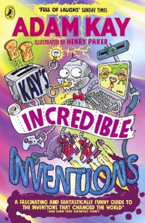 Kay's Incredible Inventions from Adam Kay - Harry Hartog gift idea