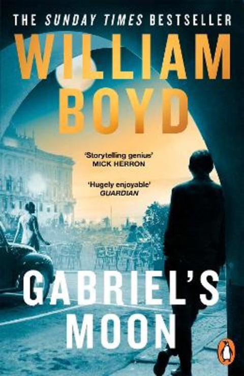 Gabriel's Moon by William Boyd - 9780241542088