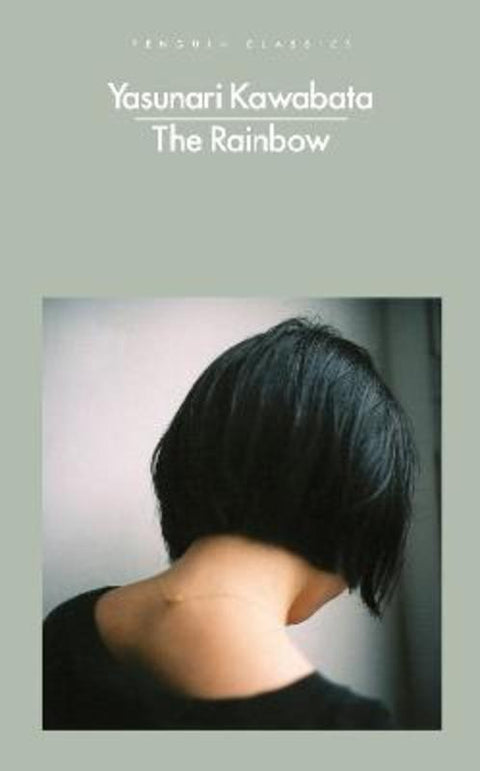 The Rainbow by Yasunari Kawabata - 9780241542286