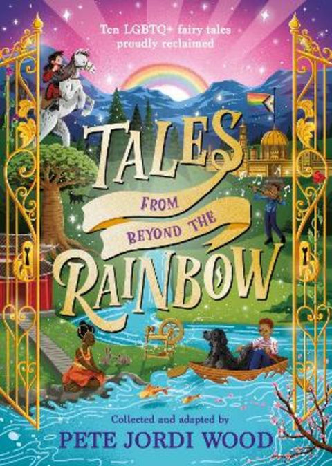 Tales From Beyond the Rainbow by Pete Jordi Wood - 9780241545423