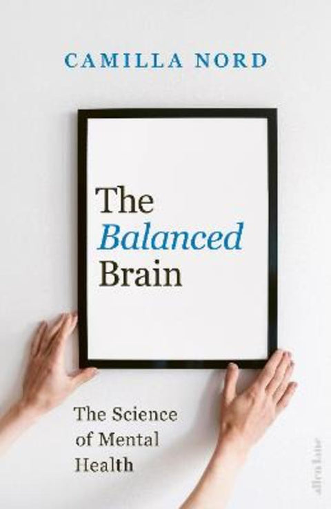 The Balanced Brain by Camilla Nord - 9780241545799