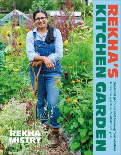 Rekha's Kitchen Garden by Rekha Mistry - 9780241558362