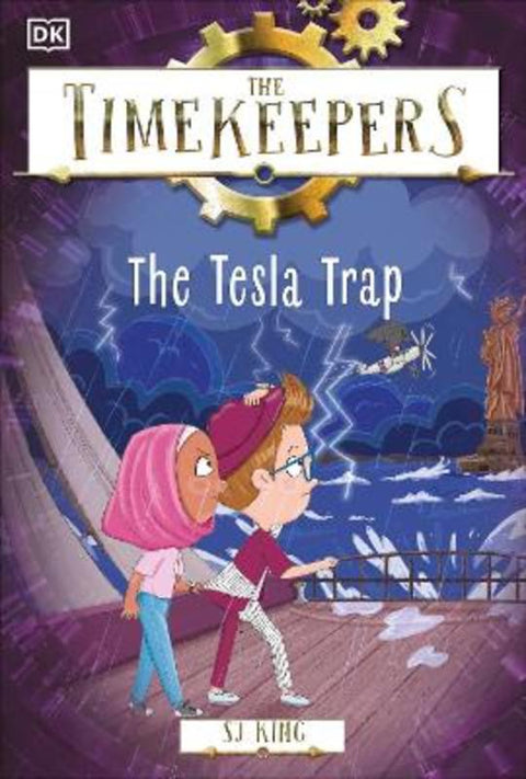 The Timekeepers: The Tesla Trap by SJ King - 9780241559161