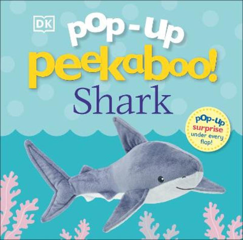 Pop-Up Peekaboo! Shark by DK - 9780241562291
