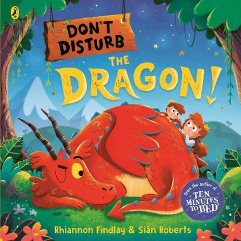 Don't Disturb the Dragon by Rhiannon Findlay - 9780241562314
