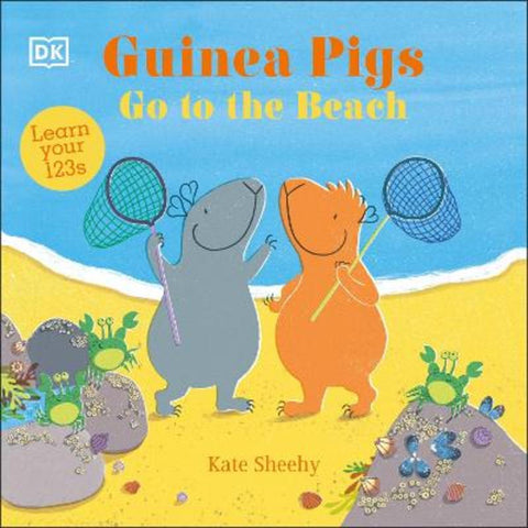 Guinea Pigs Go to the Beach by Kate Sheehy - 9780241563168