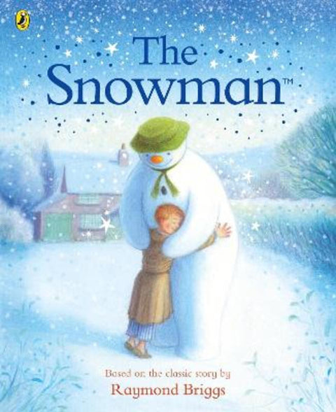 The Snowman: The Book of the Classic Film by Raymond Briggs - 9780241597804