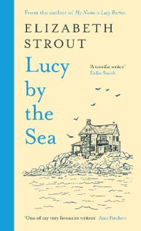 Lucy by the Sea by Elizabeth Strout - 9780241606995