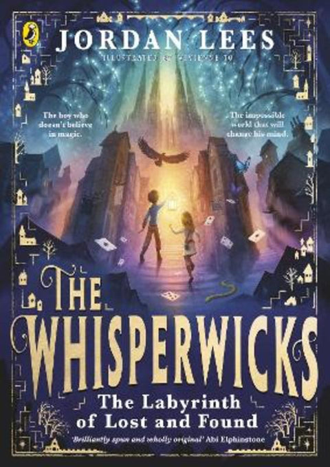 The Whisperwicks: The Labyrinth of Lost and Found by Jordan Lees - 9780241607527