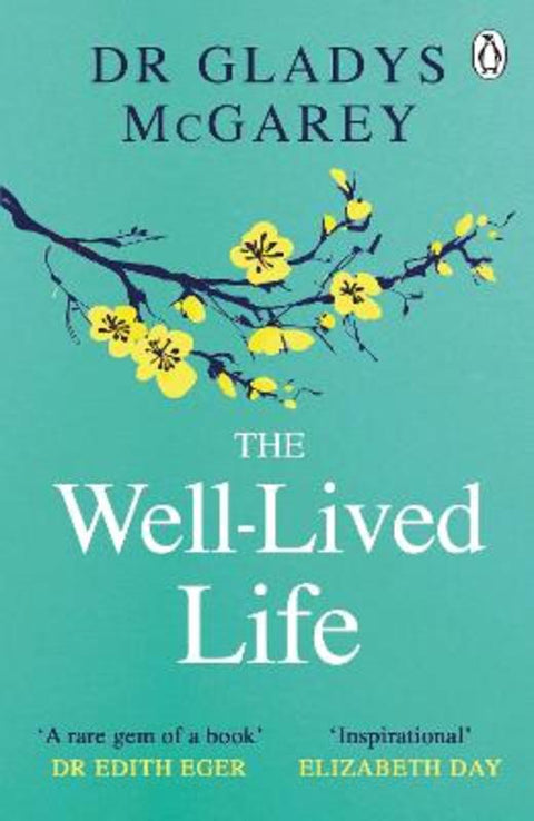 The Well-Lived Life by Dr Gladys McGarey - 9780241613030