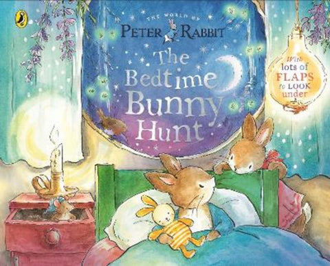 Peter Rabbit: The Bedtime Bunny Hunt by Beatrix Potter - 9780241613108