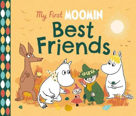 My First Moomin: Best Friends by Tove Jansson - 9780241618400