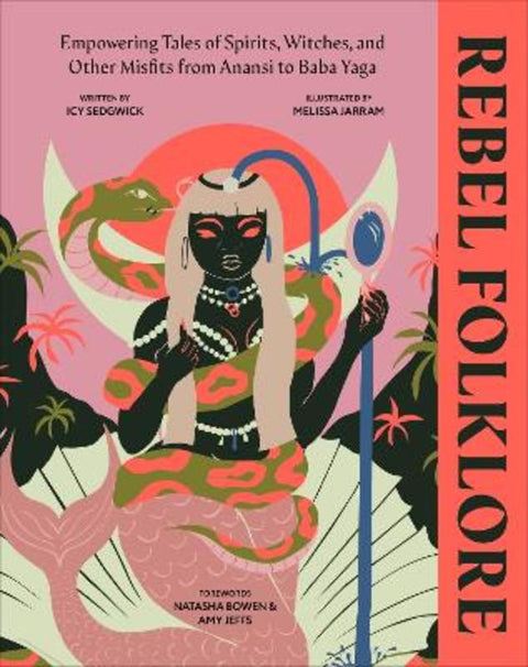 Rebel Folklore by Icy Sedgwick - 9780241623008