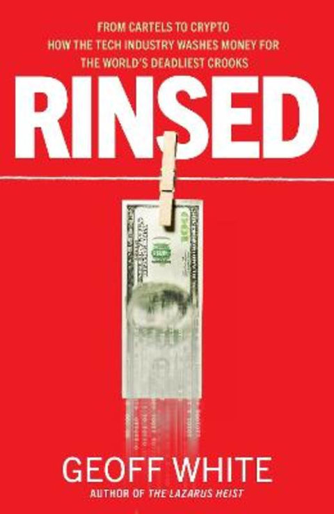 Rinsed by Geoff White - 9780241624852