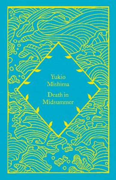 Death in Midsummer by Yukio Mishima | Harry Hartog – Harry Hartog
