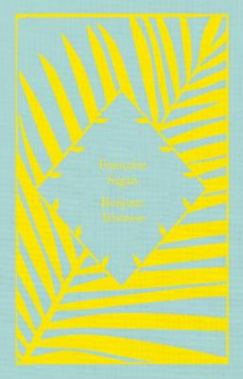 Bonjour Tristesse by Francoise Sagan - 9780241630891