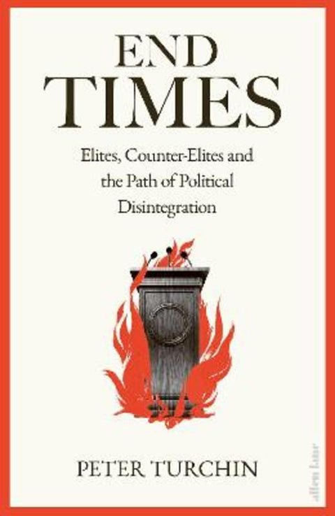 End Times by Peter Turchin - 9780241637791