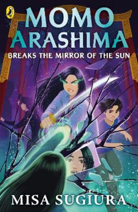 Momo Arashima Breaks the Mirror of the Sun by Misa Sugiura - 9780241638019