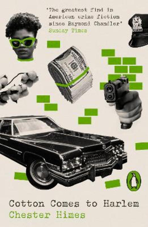 Cotton Comes to Harlem by Chester Himes - 9780241639221