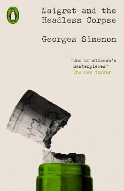 Maigret and the Headless Corpse by Georges Simenon - 9780241639245