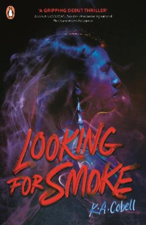 Looking For Smoke by K. A. Cobell - 9780241642276