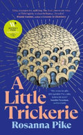 A Little Trickerie by Rosanna Pike - 9780241646069