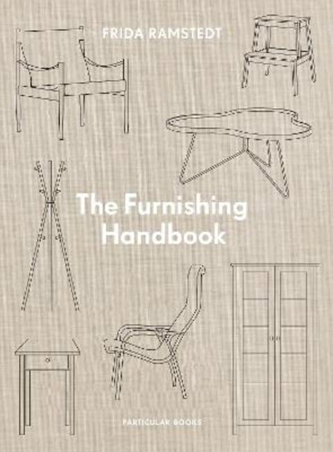 The Furnishing Handbook by Frida Ramstedt - 9780241648490