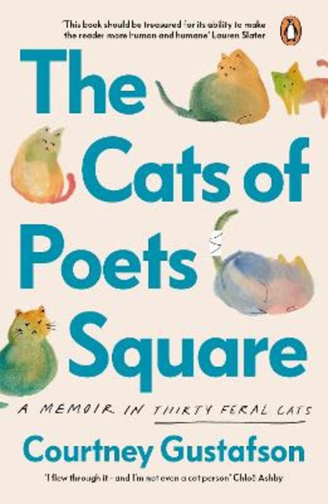 The Cats of Poets Square by Courtney Gustafson - 9780241650752