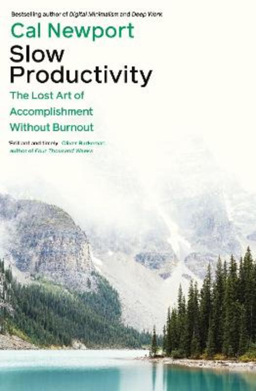 Slow Productivity by Cal Newport - 9780241652916