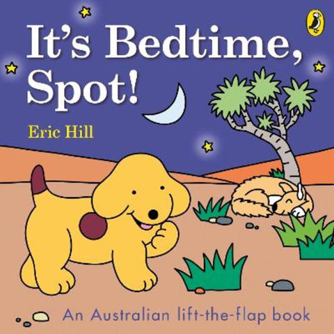 It's Bedtime, Spot! by Eric Hill - 9780241655733