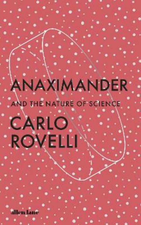 Anaximander by Carlo Rovelli - 9780241655856