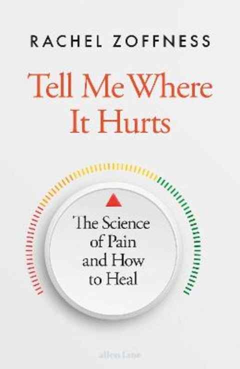Tell Me Where It Hurts by Rachel Zoffness - 9780241657300