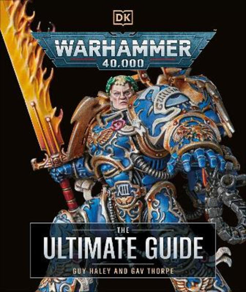 Warhammer 40,000 The Ultimate Guide by Gavin Thorpe - 9780241661314