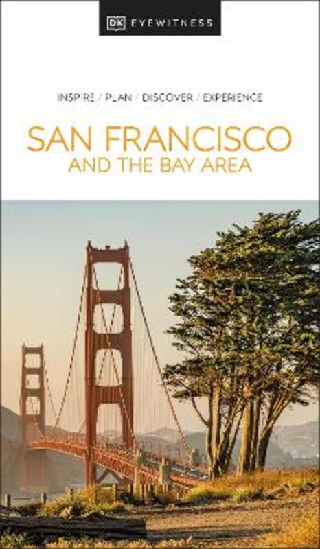 DK San Francisco and the Bay Area by DK Travel - 9780241662991