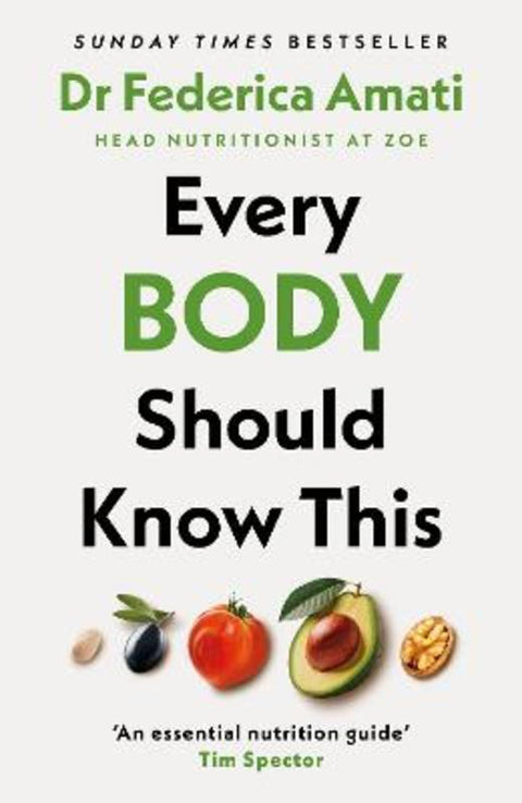 Every Body Should Know This by Dr Federica Amati - 9780241663332