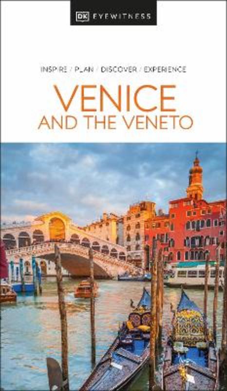 DK Eyewitness Venice and the Veneto by DK Eyewitness - 9780241664926