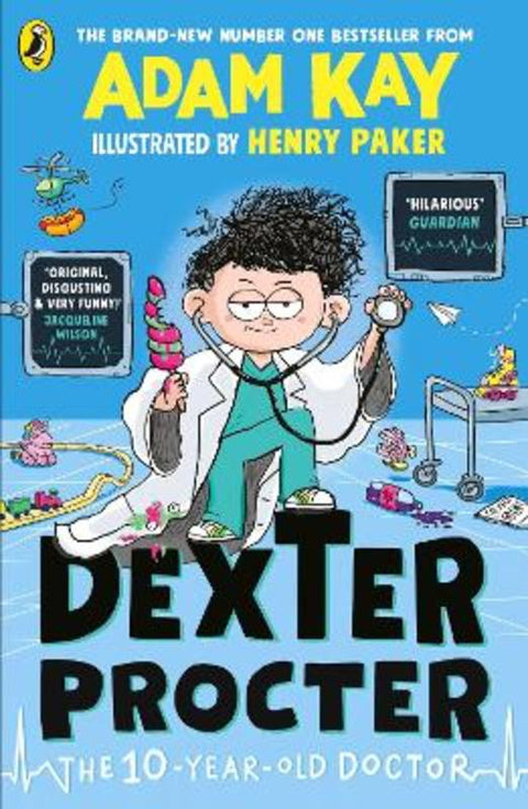 Dexter Procter the 10-Year-Old Doctor by Adam Kay - 9780241668610