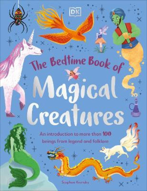 The Bedtime Book of Magical Creatures by Stephen Krensky - 9780241669679