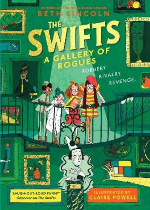The Swifts: A Gallery of Rogues by Beth Lincoln - 9780241670873