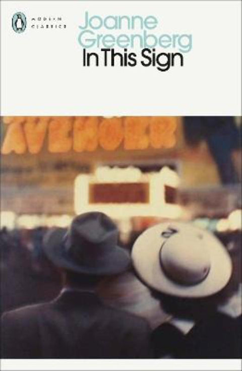 In This Sign by Joanne Greenberg - 9780241679098