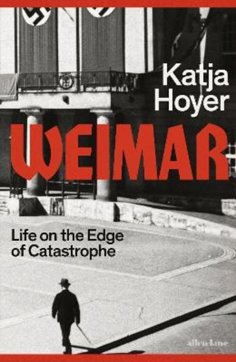 Weimar by Katja Hoyer - 9780241681244