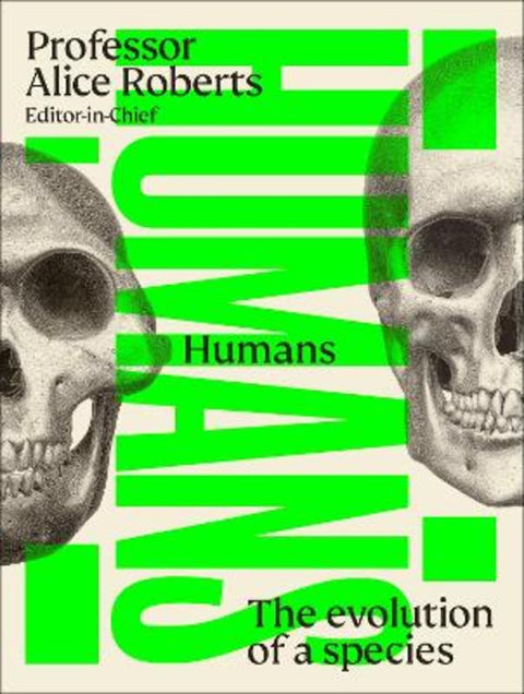 Humans by Professor Alice Roberts - 9780241682746
