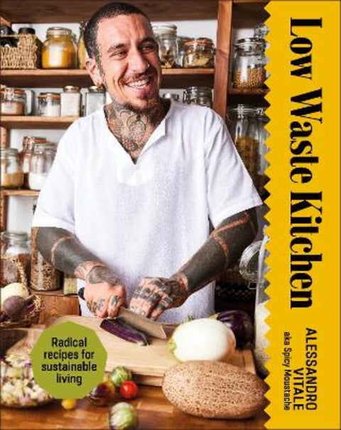 Low Waste Kitchen by Alessandro Vitale - 9780241684023