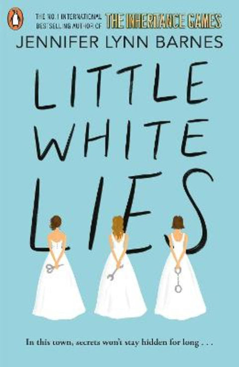 Little White Lies by Jennifer Lynn Barnes - 9780241684368
