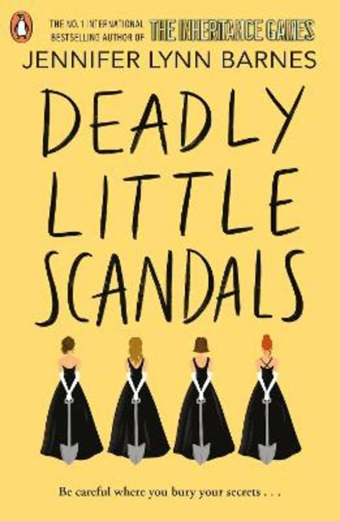 Deadly Little Scandals by Jennifer Lynn Barnes - 9780241684382